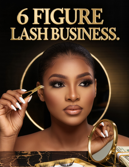 6 Figure Lash Business