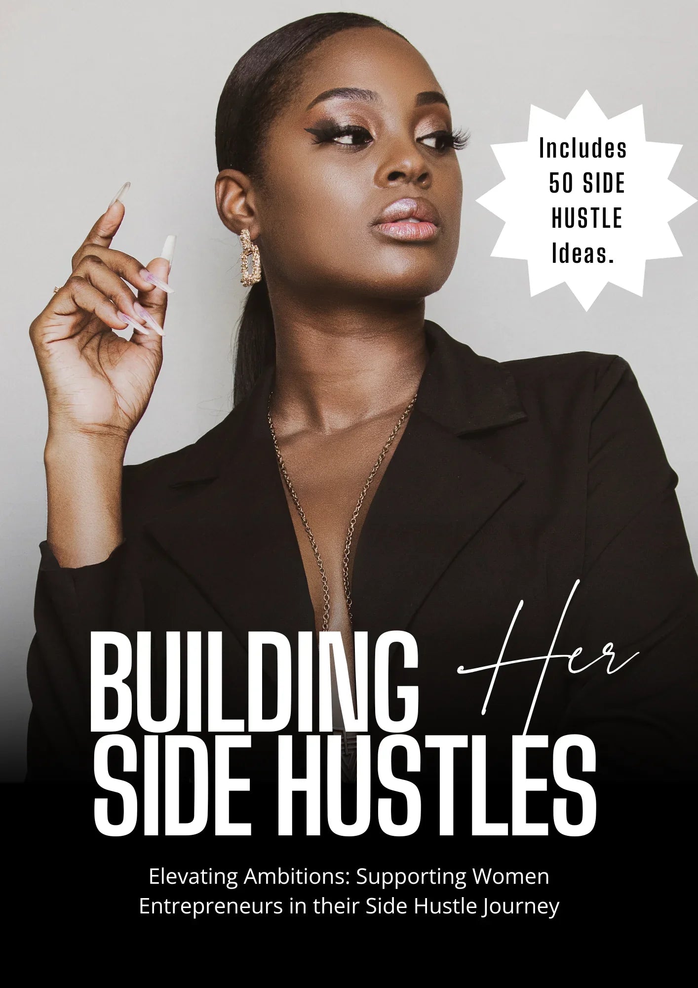 Building Her Side Hustles