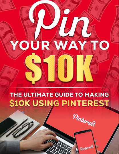 Pin Your Way To $10K